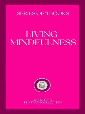 cover image of LIVING MINDFULNESS